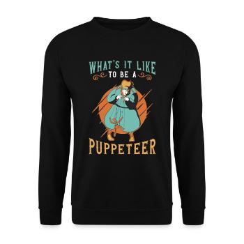Puppetry What's It Like To Be A Puppets Puppeteer - Unisex Sweatshirt - black - Front - Alina (178cm) & Michal (187cm)