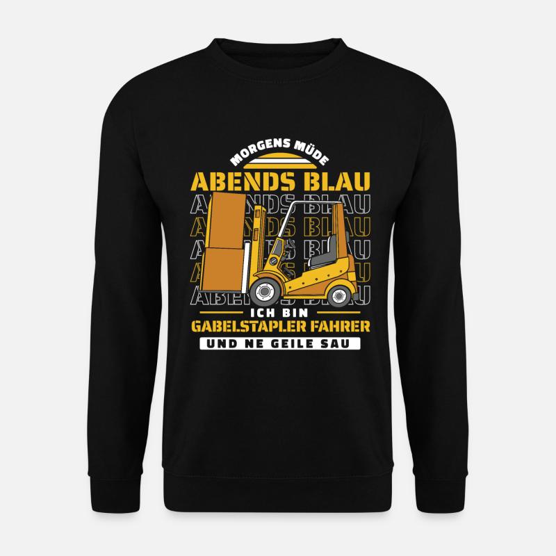 Gabelstapler Staplerfahrer - Unisex Pullover - Schwarz