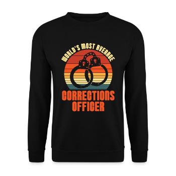 Corrections Officer World's Most Average Officer - Unisex Pullover - Schwarz - Vorne - Alina (178cm) & Michal (187cm)