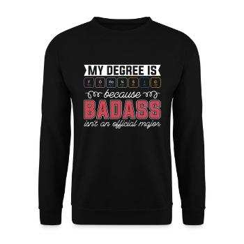 Forensic Science My Degree Is Forensic Crime Scene - Unisex Sweatshirt - black - Front - Alina (178cm) & Michal (187cm)