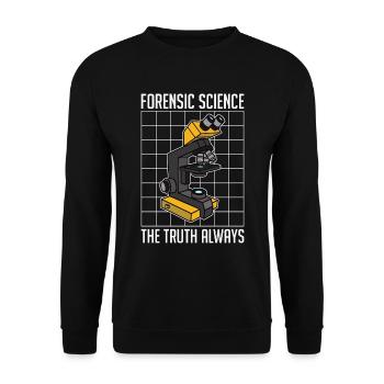 Forensic Science The Truth Always Investigation - Unisex Sweatshirt - black - Front - Alina (178cm) & Michal (187cm)