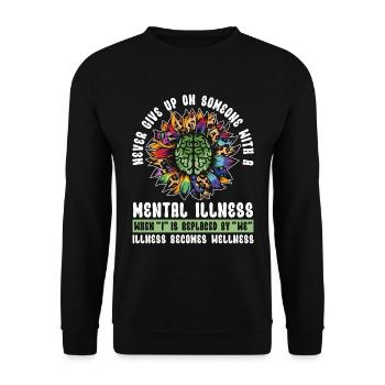Mental Health Never Give Up On Health Awareness - Unisex Sweatshirt - black - Front - Alina (178cm) & Michal (187cm)