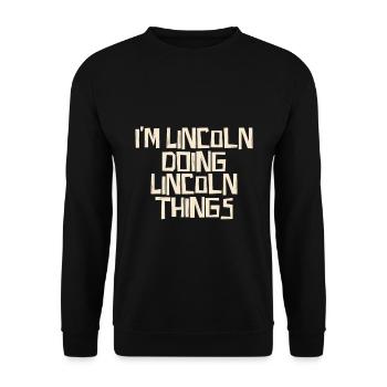 Je suis Lincoln en train de faire des choses Lincoln - Sweat-shirt Unisexe - noir - Devant - Alina (178cm) & Michal (187cm)
