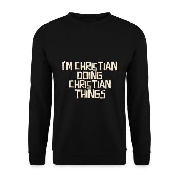 I'm Christian doing Christian things - Unisex Pullover - Schwarz - Vorne - Alina (178cm) & Michal (187cm)