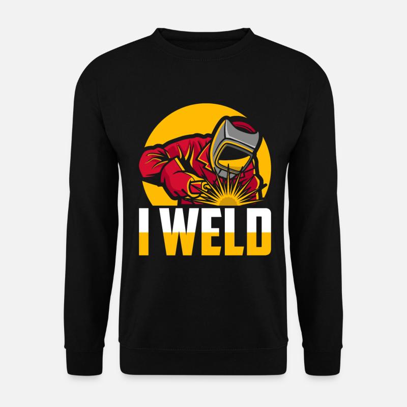 Welder Locksmith Humor - Unisex Sweatshirt - black