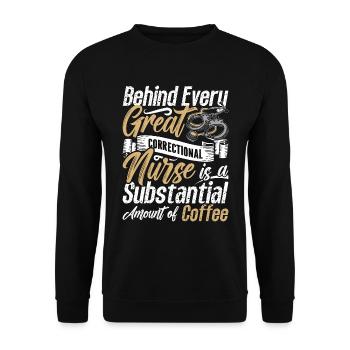 Correctional Nurse Behind Every Great Prison Nurse - Unisex Pullover - Schwarz - Vorne - Alina (178cm) & Michal (187cm)