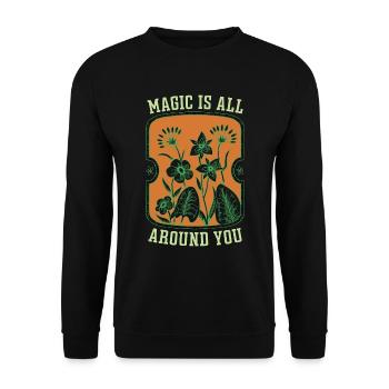 Herbalism Magic Is All Around You Herbal Herbalist - Unisex Pullover - Schwarz - Vorne - Alina (178cm) & Michal (187cm)