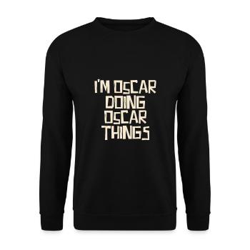I'm Oscar doing Oscar things - Unisex Sweatshirt - black - Front - Alina (178cm) & Michal (187cm)