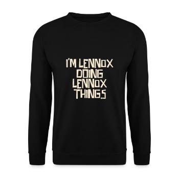 I'm Lennox doing Lennox things - Unisex Pullover - Schwarz - Vorne - Alina (178cm) & Michal (187cm)
