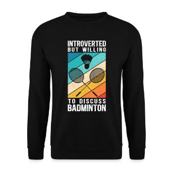Badminton Badminton Player Badminton Cadeau - Sweat-shirt Unisexe - noir - Devant - Alina (178cm) & Michal (187cm)