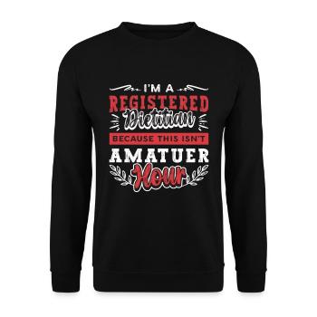 Dietitian I'm A Registered Dietitian Health Coach - Unisex Sweatshirt - black - Front - Alina (178cm) & Michal (187cm)