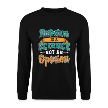Dietitian Nutrition Is A Science Health Coach - Unisex Sweatshirt - black - Front - Alina (178cm) & Michal (187cm)