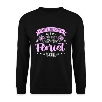 Florist I Really Can't Help Horticulture Florists - Unisex Sweatshirt - black - Front - Alina (178cm) & Michal (187cm)
