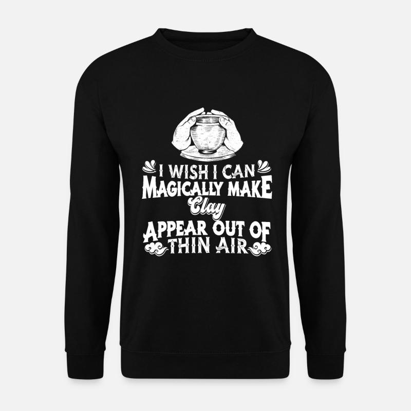 Pottery Funny - Unisex Sweatshirt - black