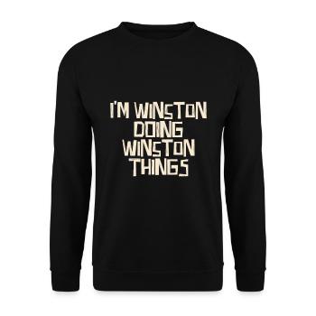 I'm Winston doing Winston things - Unisex Sweatshirt - black - Front - Alina (178cm) & Michal (187cm)