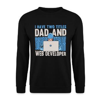Web Developer Web Developer Father - Unisex Sweatshirt - black - Front - Alina (178cm) & Michal (187cm)