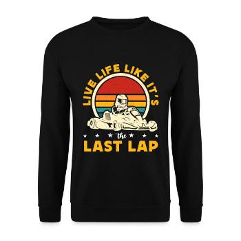 Kart Racing Live Life Like It's The Last Karting - Unisex Pullover - Schwarz - Vorne - Alina (178cm) & Michal (187cm)