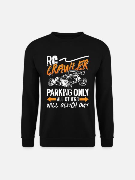 RC Model Racing RC Crawler Parking Only Model Car - Unisex Pullover - Schwarz