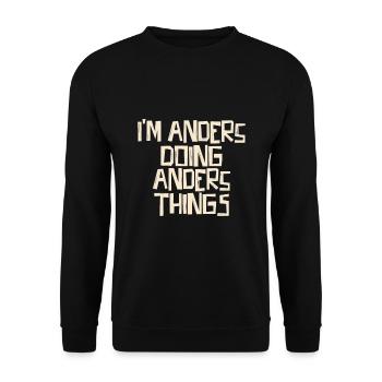 I'm Anders doing Anders things - Unisex Pullover - Schwarz - Vorne - Alina (178cm) & Michal (187cm)