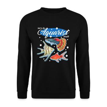 Aquarium Aquaristics Aquariist Ornemental Fish Gift - Sweat-shirt Unisexe - noir - Devant - Alina (178cm) & Michal (187cm)