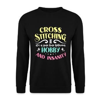 Cross Stitching It's A Fine Line Between Sewing - Unisex Sweatshirt - black - Front - Alina (178cm) & Michal (187cm)