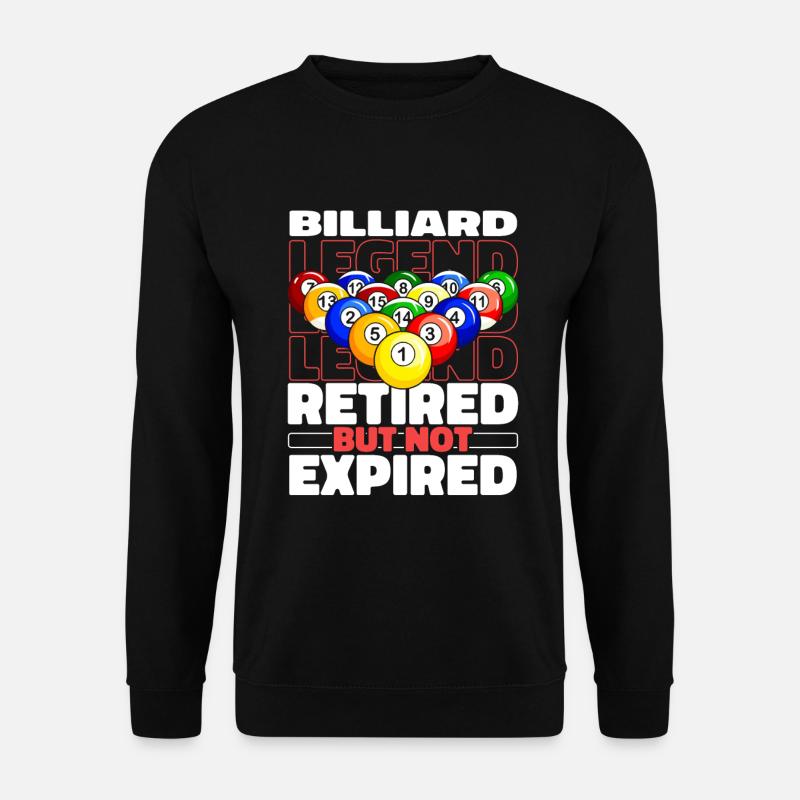Billard Im Ruhestand - Unisex Pullover - Schwarz