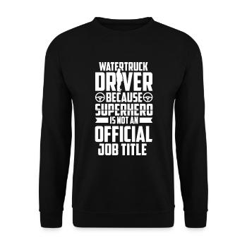 Truck Driver Trucker Truck Driver Funny - Unisex Sweatshirt - black - Front - Alina (178cm) & Michal (187cm)