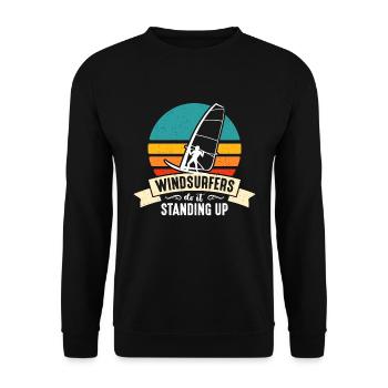 Windsurfing Windsurfers Do It Standing Up Surfing - Unisex Pullover - Schwarz - Vorne - Alina (178cm) & Michal (187cm)