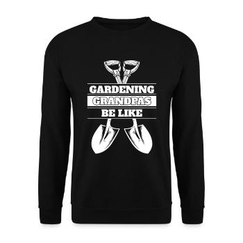 Hobbygärtner Garten Garten Opa - Unisex Pullover - Schwarz - Vorne - Alina (178cm) & Michal (187cm)