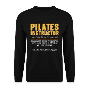 Pilates Instructor Someone Who Solves Meditation - Unisex Sweatshirt - black - Front - Alina (178cm) & Michal (187cm)