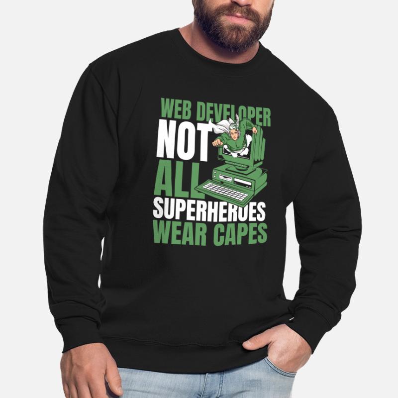Web Developer Web Developer Superhero Unisex Sweatshirt