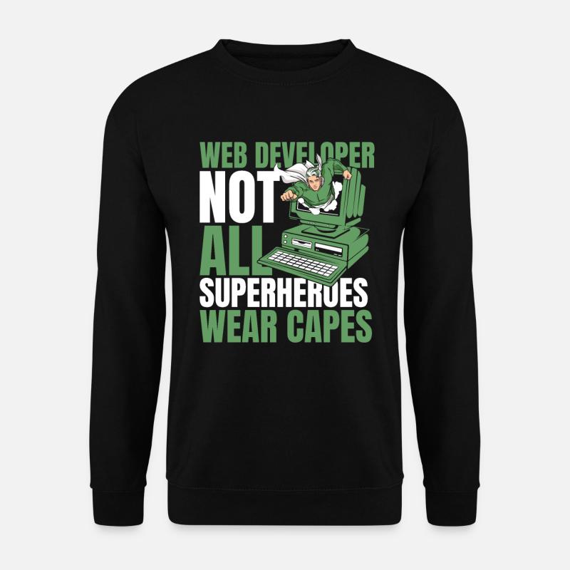 Web Developer Web Developer Superhero - Unisex Sweatshirt - black