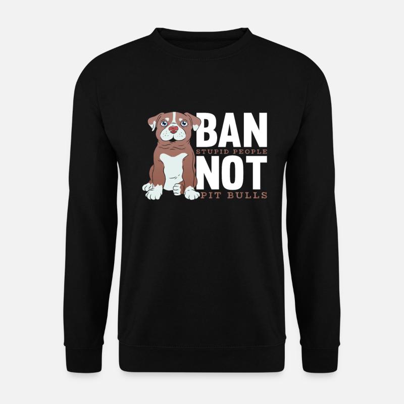Pitbull Pitbull Ban - Unisex Sweatshirt - black