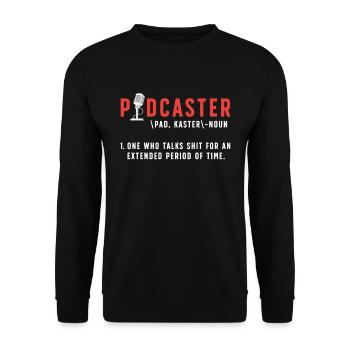Podcasting Podcaster Noun One Who Talks Microphone - Unisex Sweatshirt - black - Front - Alina (178cm) & Michal (187cm)