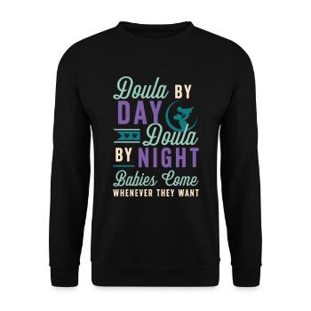 Doula By Day Also Doula By Night Birth Companion - Unisex Pullover - Schwarz - Vorne - Alina (178cm) & Michal (187cm)
