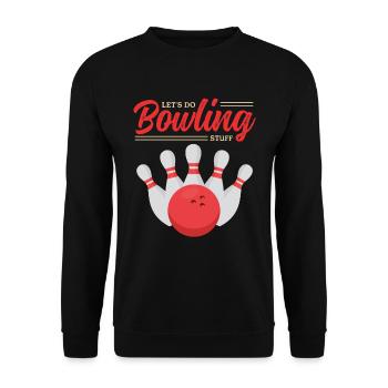 Bowling Spieler Bowlingspieler Bowlen Geschenk - Unisex Pullover - Schwarz - Vorne - Alina (178cm) & Michal (187cm)