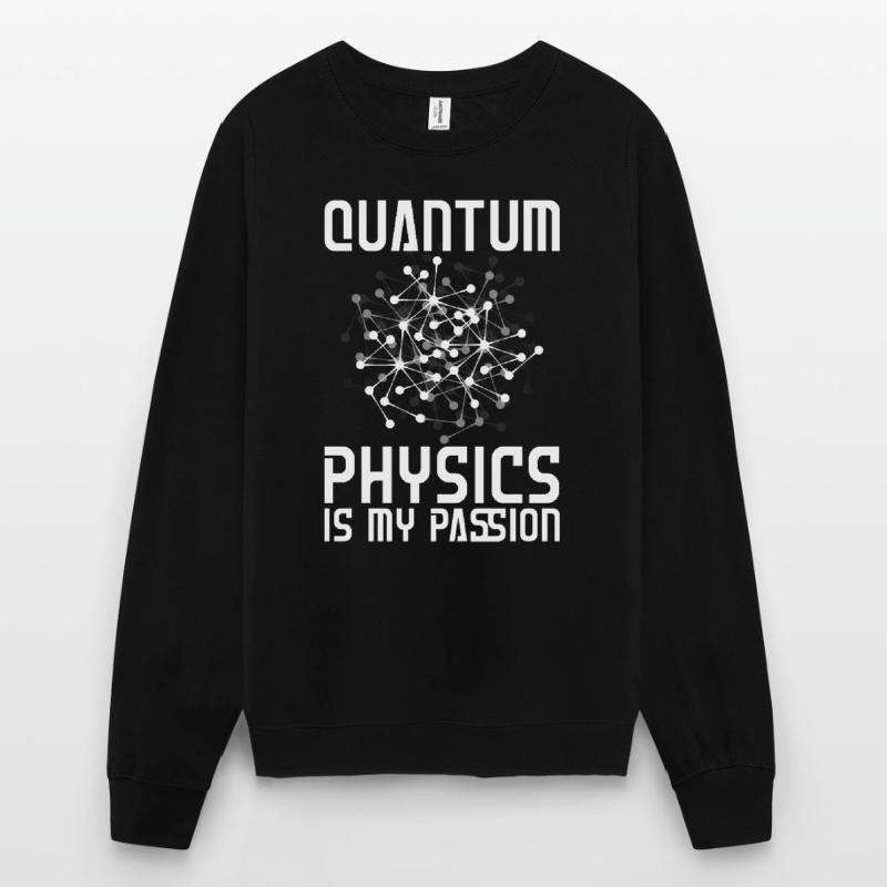 Physics Phykes Devotion Quantum Physics Unisex Sweatshirt