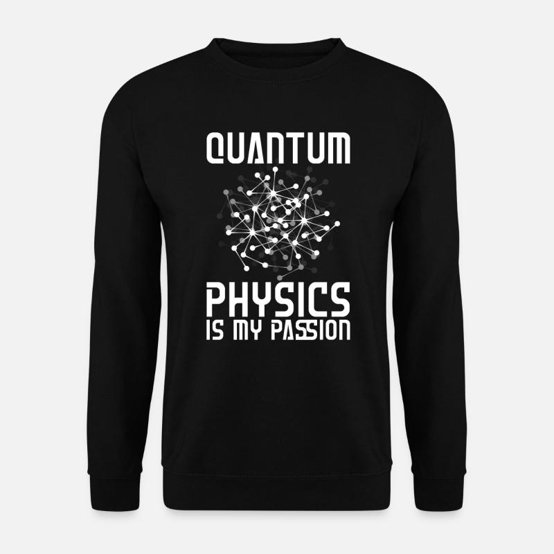 Physics Phykes Devotion Quantum Physics - Unisex Sweatshirt - black