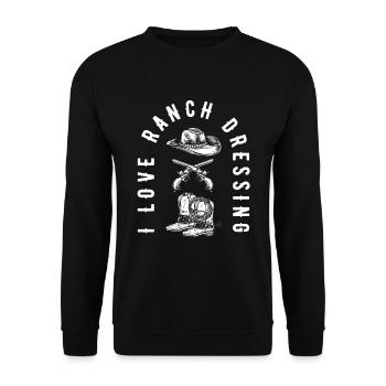 Rodeo Cowboy Ranch Cowboy I Love Ranch Dressing - Unisex Sweatshirt - black - Front - Alina (178cm) & Michal (187cm)