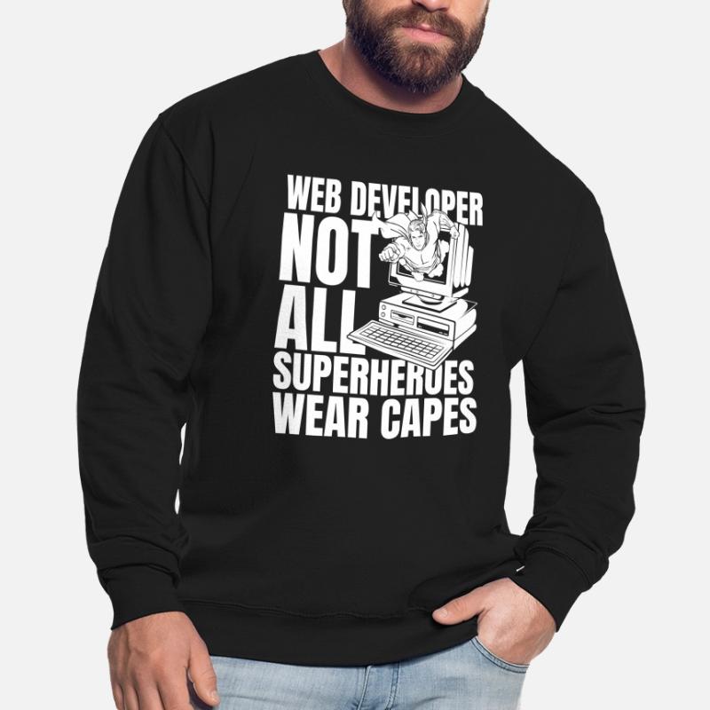 Web Developer Web Developer Unisex Sweatshirt