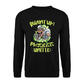 Physics Physicists Scientists Quantum Physics - Unisex Sweatshirt - black - Front - Alina (178cm) & Michal (187cm)