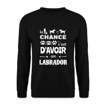 La chance c'est d'avoir un labrador - Sweat-shirt Unisexe - noir - Devant - Alina (178cm) & Michal (187cm)