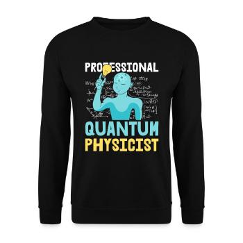 Physik Phyiker Witzig Quantenphysik - Unisex Pullover - Schwarz - Vorne - Alina (178cm) & Michal (187cm)