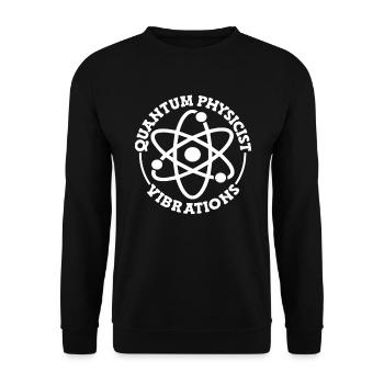 Physics Physicists Quantum Physics - Unisex Sweatshirt - black - Front - Alina (178cm) & Michal (187cm)