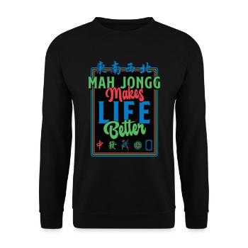 Mah Jongg Makes Life Better Loves Chinese Mahjong - Unisex Pullover - Schwarz - Vorne - Alina (178cm) & Michal (187cm)