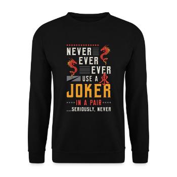 Mahjong Never Ever Ever Use A Joker Mahjong Tiles - Unisex Sweatshirt - black - Front - Alina (178cm) & Michal (187cm)