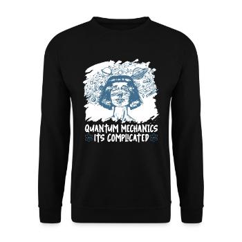 Physics Physicists complicate quantum physics - Unisex Sweatshirt - black - Front - Alina (178cm) & Michal (187cm)