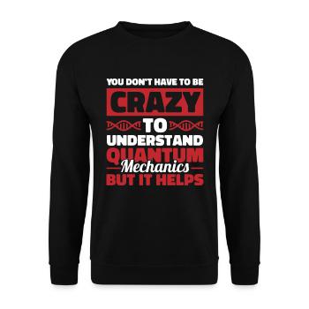 Physics Phyker Funny Quantum Physics - Unisex Sweatshirt - black - Front - Alina (178cm) & Michal (187cm)