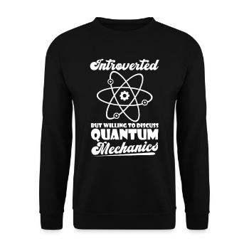 Physics Physicists Introverted Quantum Physics - Unisex Sweatshirt - black - Front - Alina (178cm) & Michal (187cm)