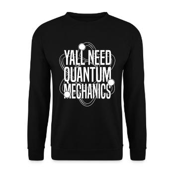 Physics Phyker Funny Quantum Physics - Unisex Sweatshirt - black - Front - Alina (178cm) & Michal (187cm)